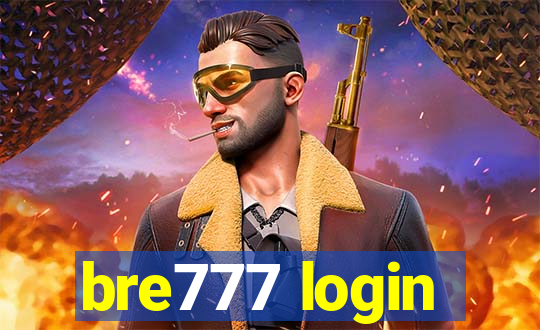 bre777 login